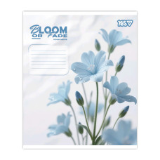 Зошит уч. "YES" 36арк.== /768877/ "Bloom or fade" (15/240)